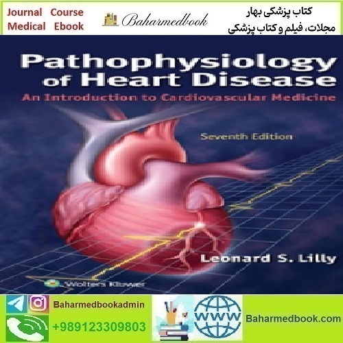 Pathophysiology of Heart Disease An Introduction to Cardiovascu