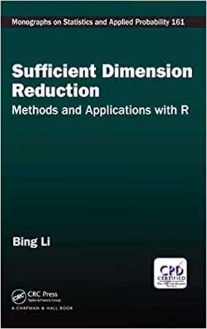 [PDF] دانلود کتاب Sufficient Dimension Reduction - Methods And Applications With R, 2018