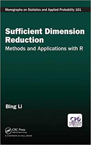 [PDF] دانلود کتاب Sufficient Dimension Reduction - Methods And Applications With R, 2018