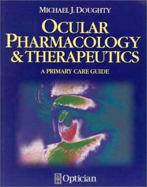 [PDF] دانلود کتاب Ocular Pharmacology And Therapeutics - A Primary Care Guide, 2001