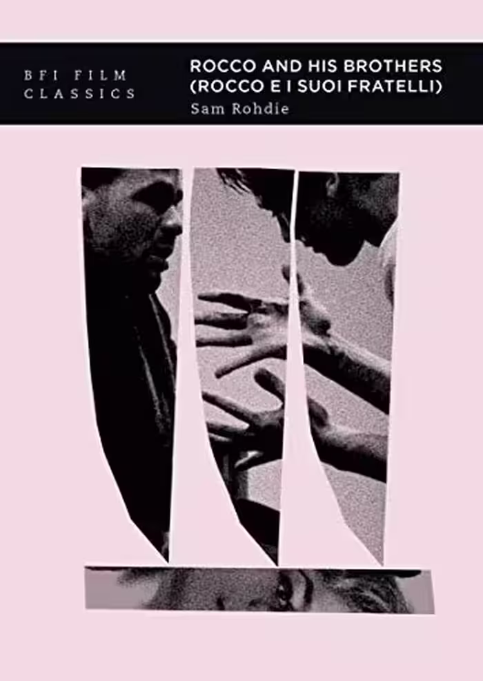 خرید و دانلود نسخه کامل کتاب Rocco and his Brothers (Rocco e i suoi fratelli) (BFI Film Classics) -   pdf