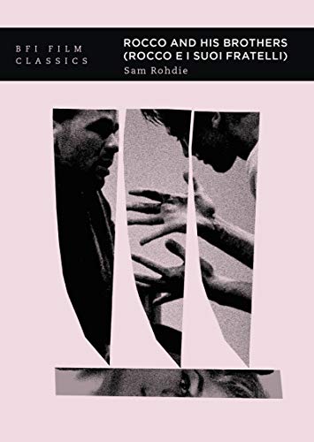 خرید و دانلود نسخه کامل کتاب Rocco and his Brothers (Rocco e i suoi fratelli) (BFI Film Classics) - pdf