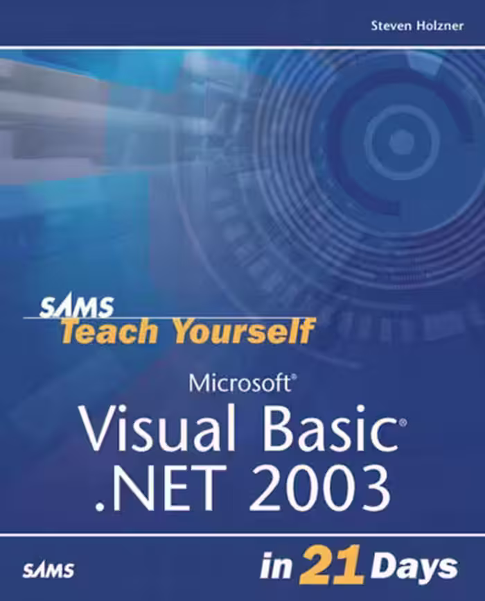 خرید و دانلود نسخه کامل کتاب Sams teach yourself Microsoft Visual Basic .NET 2003 in 21 days