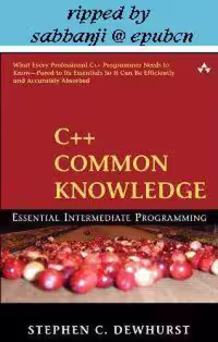 خرید و دانلود نسخه کامل کتاب C   Common Knowledge Essential Intermediate Programming