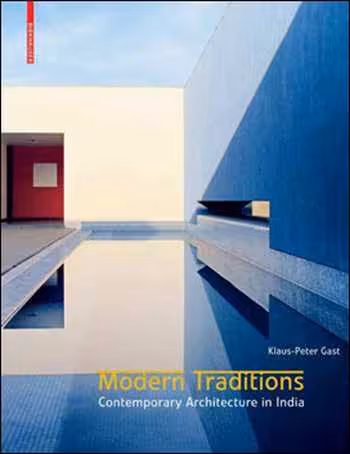 󾕇 دانلود کتاب Modern Traditions Contemporary Architecture in India - دانلود کتاب های دانشگاهی