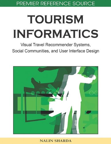 خرید و دانلود نسخه کامل کتاب Tourism Informatics: Visual Travel Recommender Systems, Social Communities, and User Interface Design - PDF