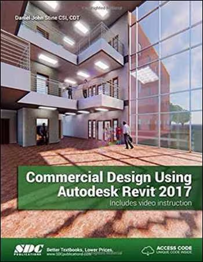 󾕇 دانلود کتاب Commercial Design Using Autodesk Revit 2017 - دانلود کتاب های دانشگاهی