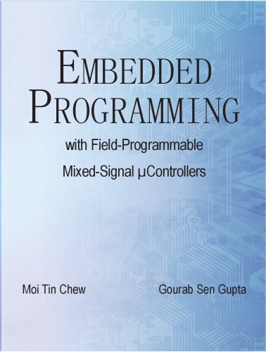 خرید و دانلود نسخه کامل کتاب Embedded Programming with Field Programmable Mixed Signal Microcontrollers