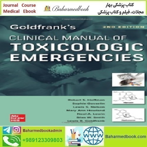 Goldfrank&#039;s Clinical Manual of Toxicologic Emergencies 2024 TRU