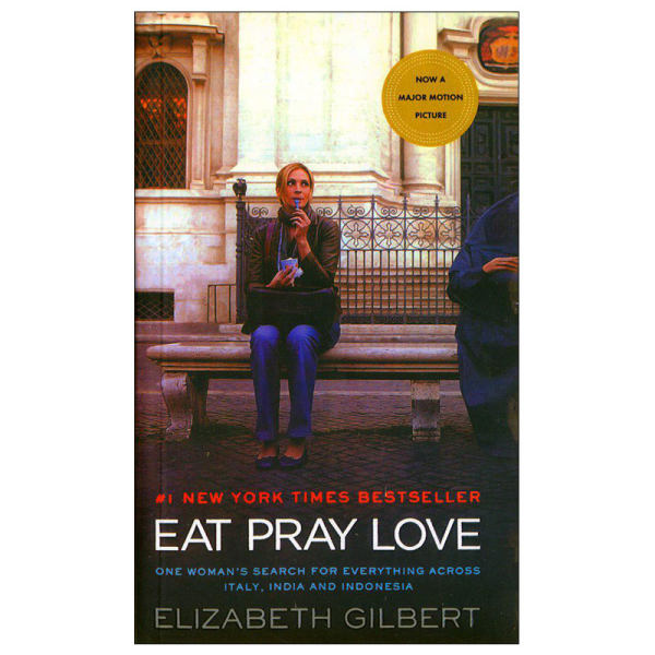 کتاب EAT PRAY LOVE اثر Elizabeth Gilbert نشر ابداع