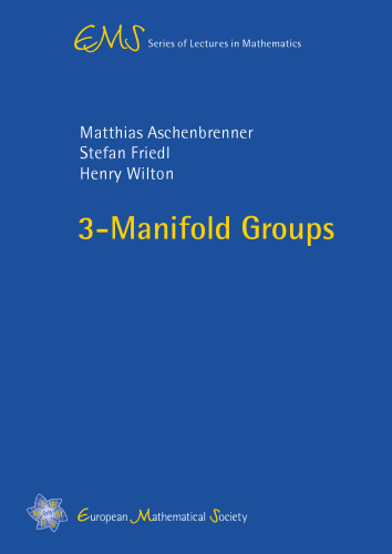 خرید و دانلود نسخه کامل کتاب 3-Manifold Groups
