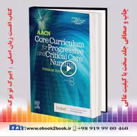 AACN Core Curriculum for Progressive and Critical Care Nursing 8th Edition