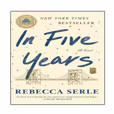 کتاب In Five Years: A Novel اثر Rebecca Serle  انتشارات نبض دانش