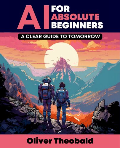 خرید و دانلود نسخه کامل کتاب AI for Absolute Beginners: A Clear Guide to Tomorrow