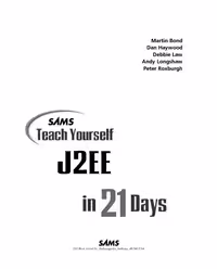خرید و دانلود نسخه کامل کتاب Sams Teach Yourself J2Ee in 21 Days: With Ejb, Jsp, Servlets, Jndi, Jdbc, and Xml (Sams Teach Yourself...in 21 Days)