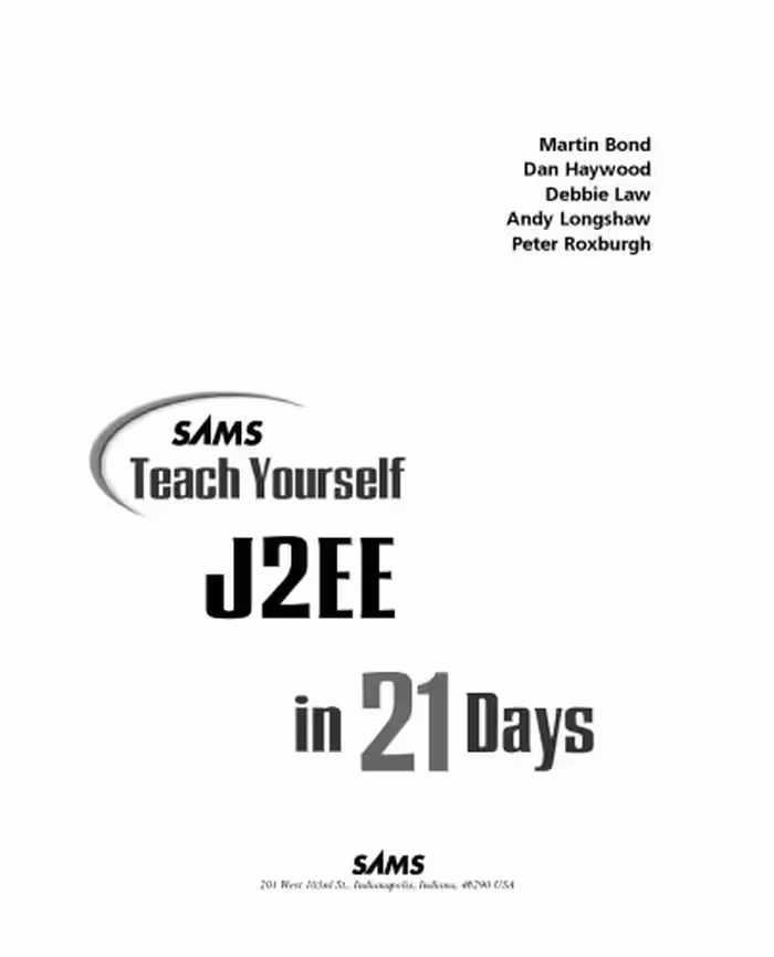 خرید و دانلود نسخه کامل کتاب Sams Teach Yourself J2Ee in 21 Days: With Ejb, Jsp, Servlets, Jndi, Jdbc, and Xml (Sams Teach Yourself...in 21 Days)
