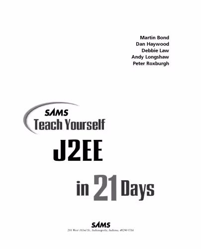 خرید و دانلود نسخه کامل کتاب Sams Teach Yourself J2Ee in 21 Days: With Ejb, Jsp, Servlets, Jndi, Jdbc, and Xml (Sams Teach Yourself...in 21 Days)