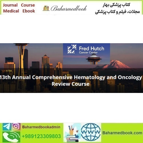 Annual Comprehensive Hematology and Oncology Review Cou