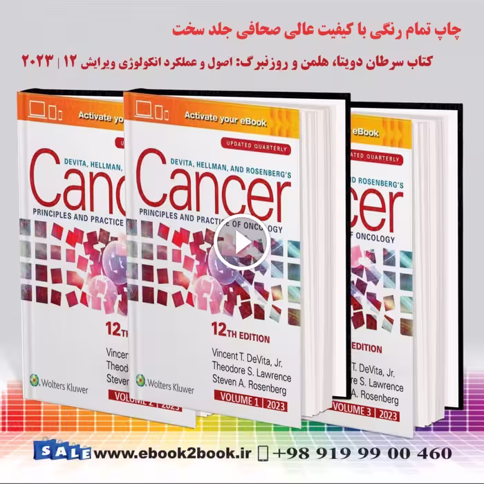 DeVita Hellman and Rosenberg’s Cancer 12th Edition