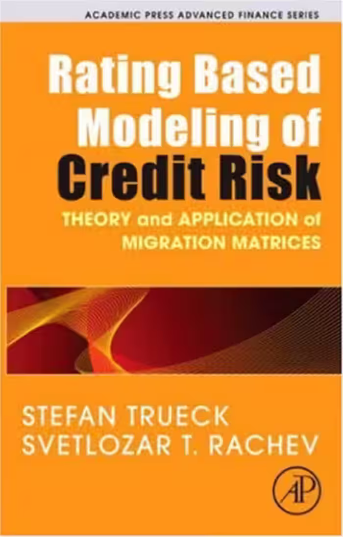 خرید و دانلود نسخه کامل کتاب Rating Based Modeling of Credit Risk: Theory and Application of Migration Matrices