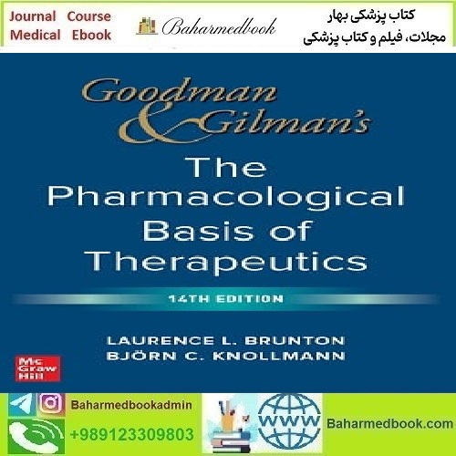 Goodman and Gilman&#039;s The Pharmacological Basis of