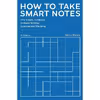 کتاب How to Take Smart Notes اثر Sönke Ahrens انتشارات تازه ها