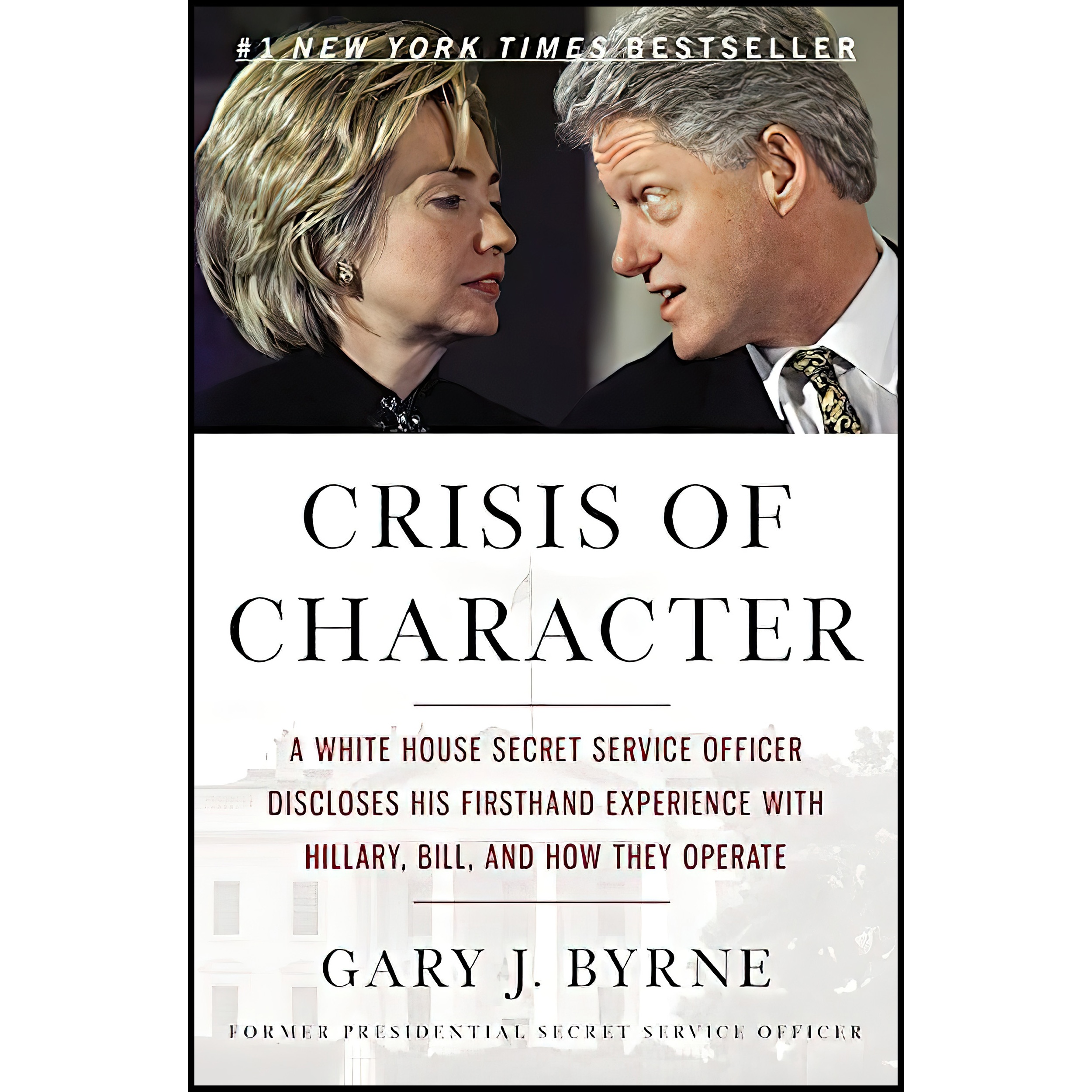 کتاب Crisis of Character اثر Gary J Byrne انتشارات Center Street
