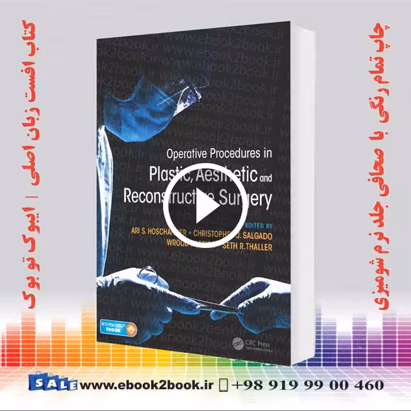 Operative Procedures in Plastic Aesthetic and Reconstructive Surgery