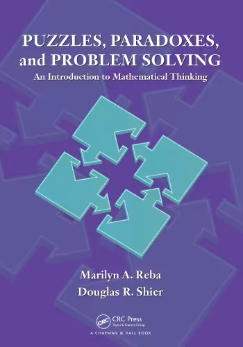 خرید و دانلود نسخه کامل کتاب Puzzles, paradoxes, and problem solving : an introduction to mathematical thinking