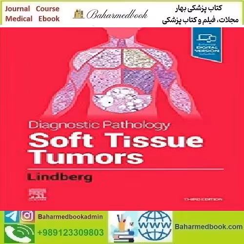 Diagnostic Pathology Soft Tissue Tumors 2019 TRUE PDF price 1€ - کتاب پزشکی بهار