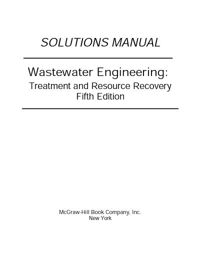خرید و دانلود نسخه کامل کتاب [SOLUTIONS MANUAL] Wastewater Engineering Treatment and Reuse (5th Edition) - Pdf