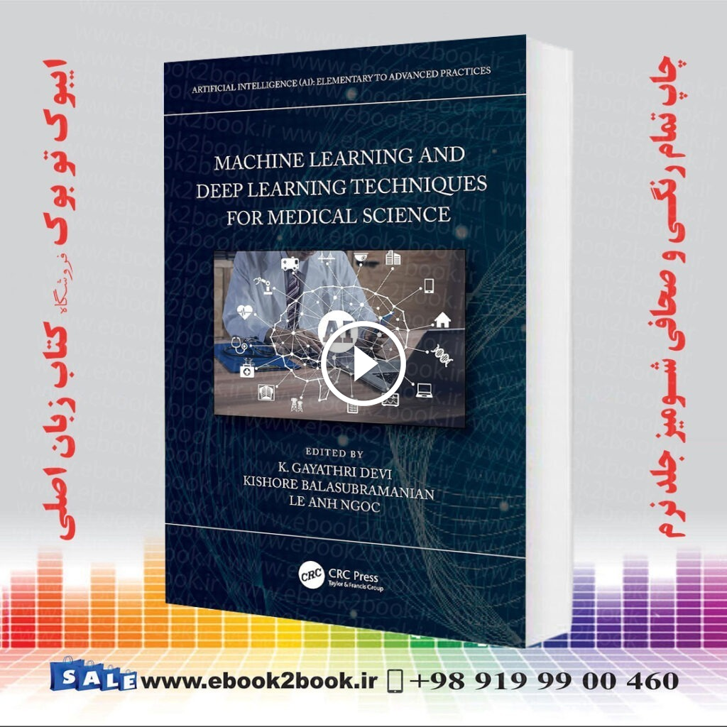 Machine Learning and Deep Learning Techniques for Medical Science
