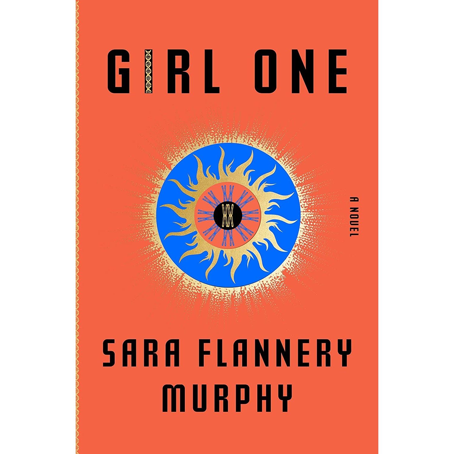 کتاب Girl One اثر Sara Flannery Murphy انتشارات MCD
