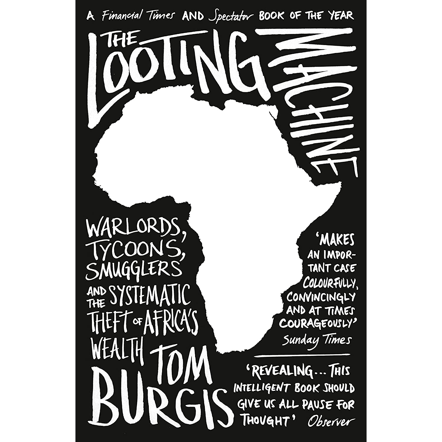 کتاب LOOTING MACHINE- PB اثر Tom Burgis انتشارات William Collins of London