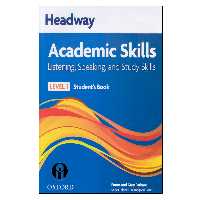 کتاب Headway Academic Skills Listening, Speaking, And Study Skills Level 1 اثر Emma And Gary Pathare انتشارات الوندپویان