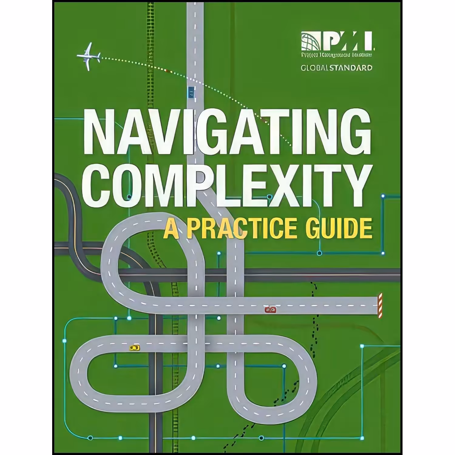 کتاب زبان اصلی Navigating Complexity اثر Project Management Institute