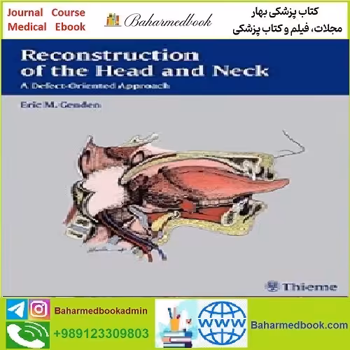 Reconstruction of the Head and Neck TRUE PDF price 1€ - کتاب پزشکی بهار