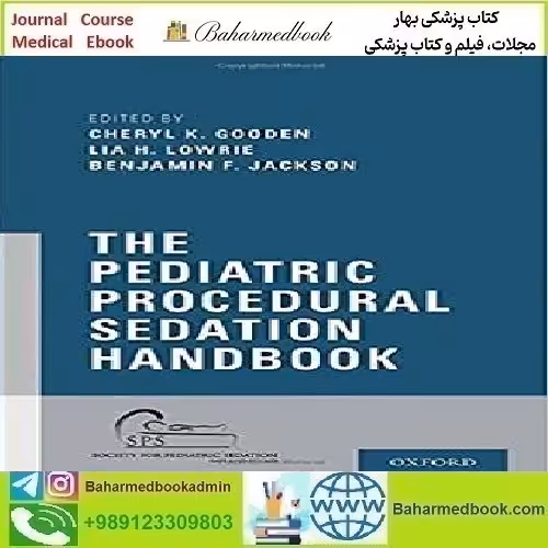 The Pediatric Procedural Sedation Handbook 2018