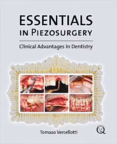 󾕇 دانلود کتاب Essentials In Peiezosurgery - Clinical Advantages In Dentistry, 2009 - دانلود کتاب های دانشگاهی