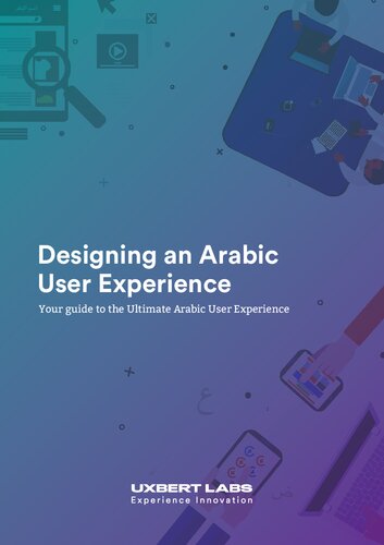 خرید و دانلود نسخه کامل کتاب Designing an Arabic User Experience: Your guide to the Ultimate Arabic User Experience
