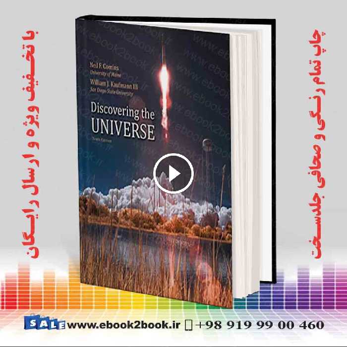Discovering the Universe Tenth Edition