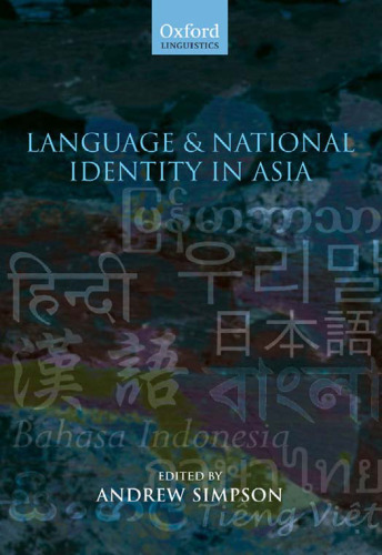 خرید و دانلود نسخه کامل کتاب Language and National Identity in Asia (Oxford Linguistics)