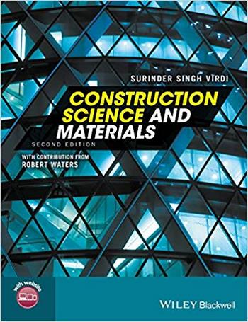  دانلود کتاب Virdi S. S., Construction Science and Materials, 2nd ed, 2017 - دانلود کتاب های دانشگاهی