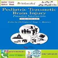 Pediatric Traumatic Brain Injury 2019 TRUE PDF price 1€ - کتاب پزشکی بهار