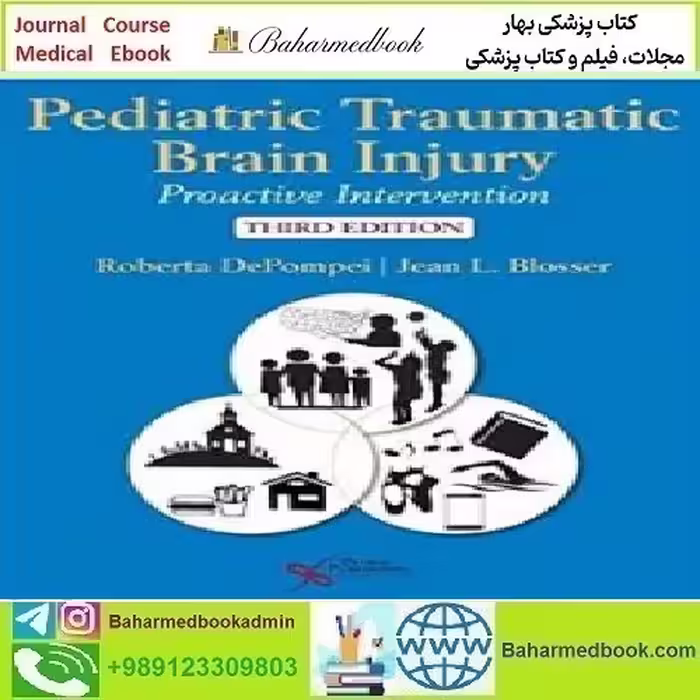 Pediatric Traumatic Brain Injury 2019 TRUE PDF price 1€ - کتاب پزشکی بهار