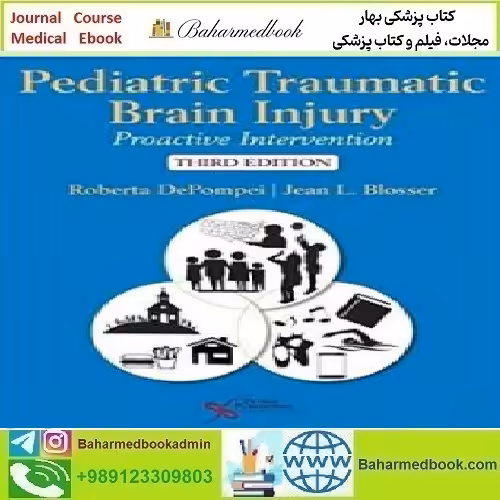 Pediatric Traumatic Brain Injury 2019 TRUE PDF price 1€ - کتاب پزشکی بهار