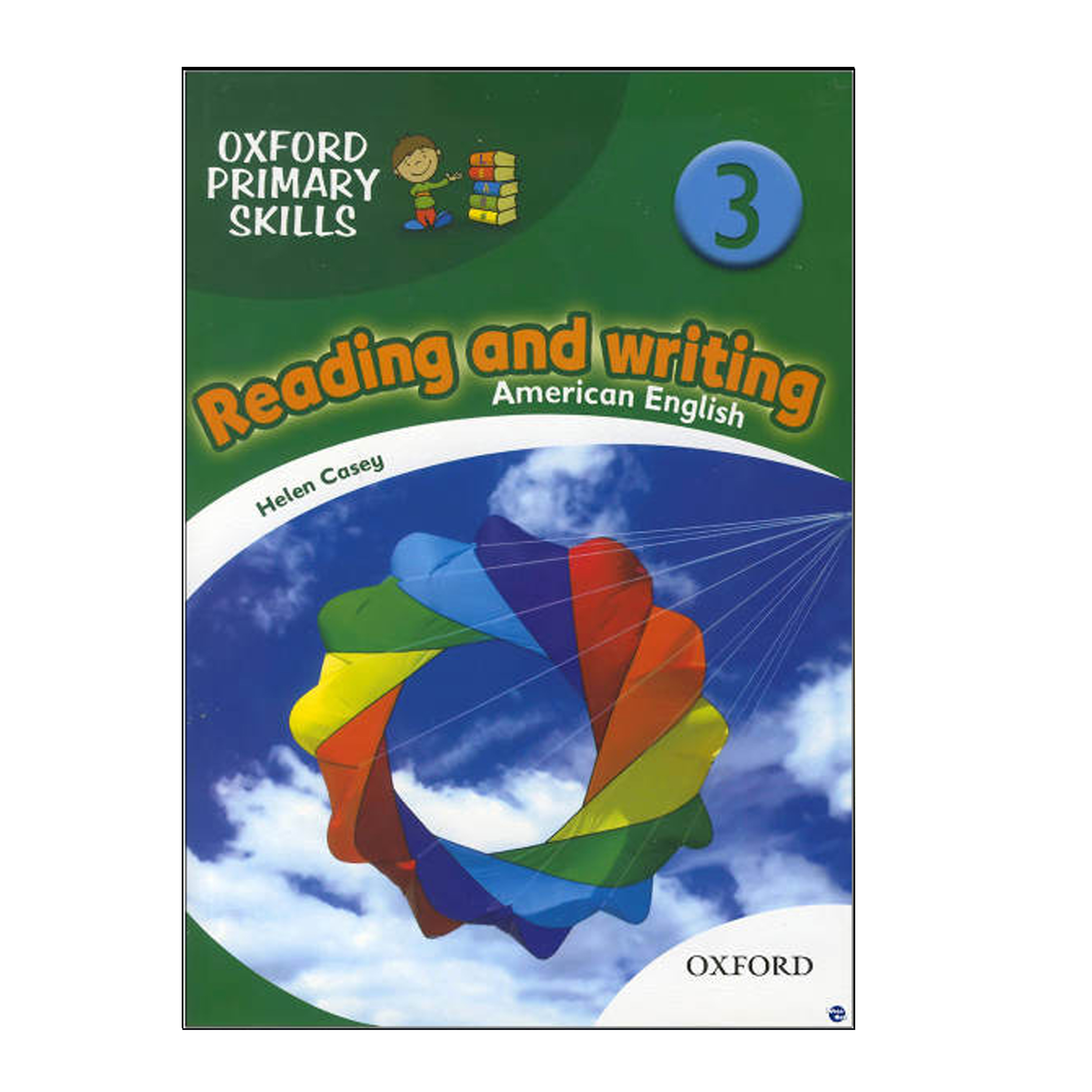 کتاب American Oxford Primary Skills Reading &amp; Writing 3 اثر Tamzin Thompson انتشارات آکسفورد