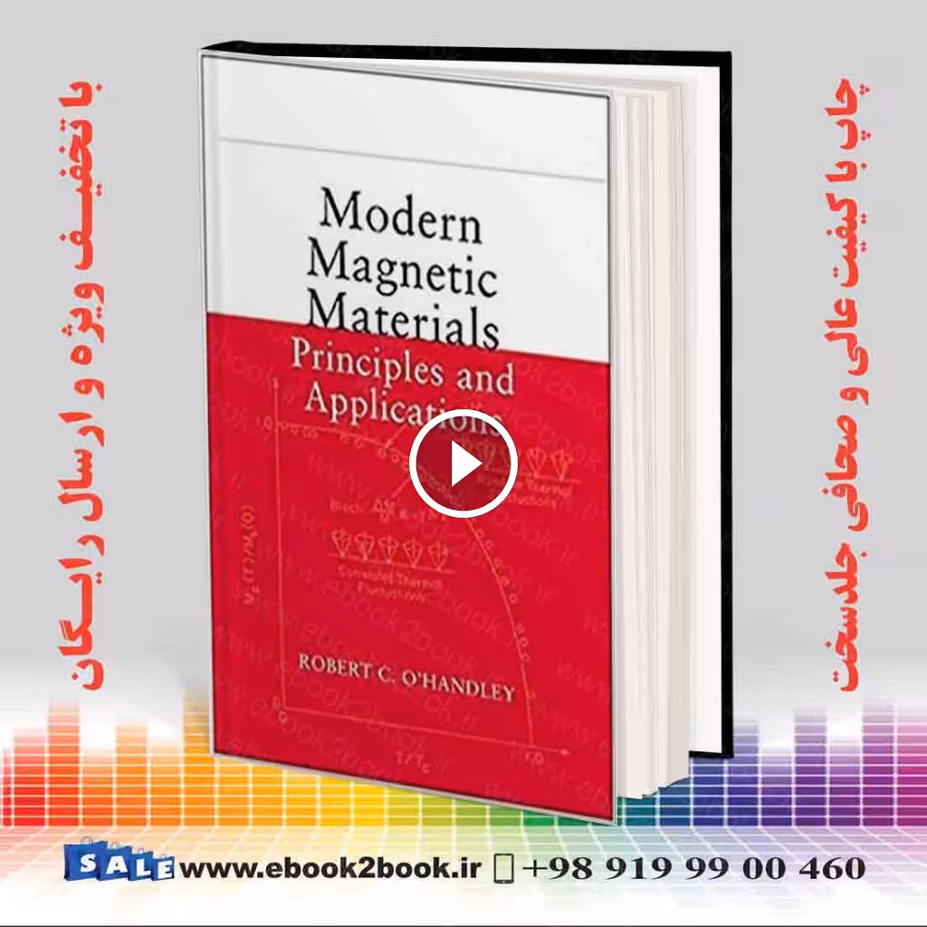 Modern Magnetic Materials: Principles and Applications