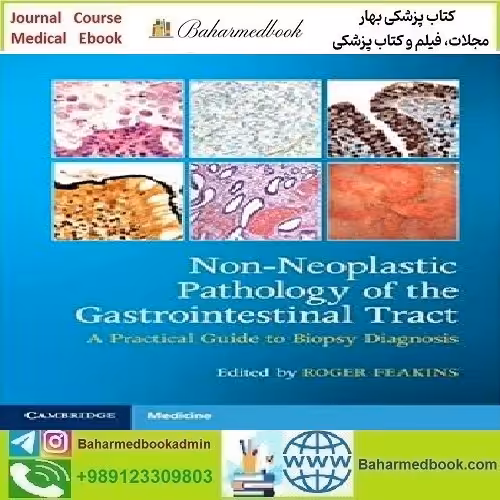 Non Neoplastic Pathology of the Gastrointestinal Tract 2020