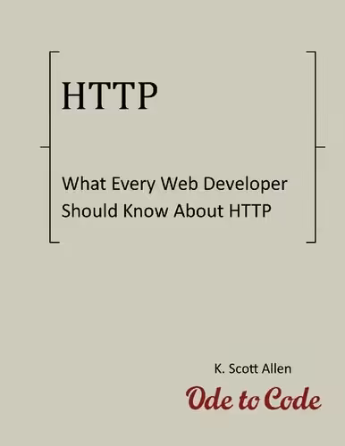 خرید و دانلود نسخه کامل کتاب What Every Web Developer Should Know About HTTP
